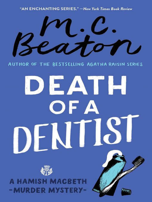 Title details for Death of a Dentist by M. C. Beaton - Available